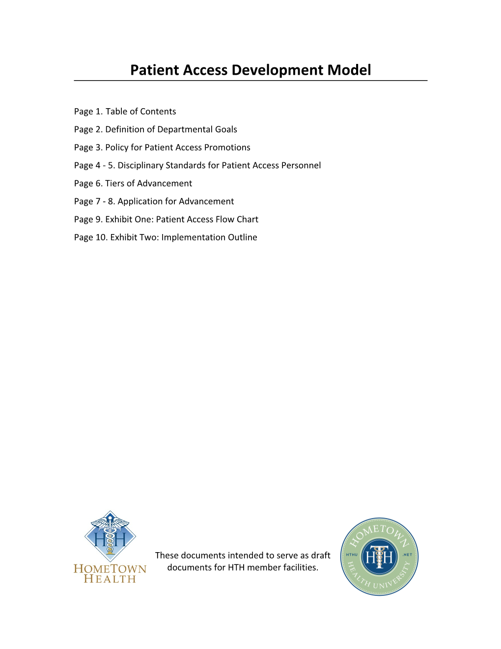 Patient Access Development Model