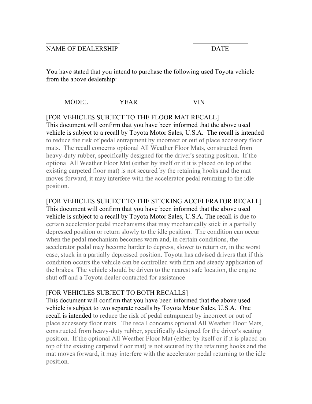 For Vehicles Subject to the Floor Mat Recall