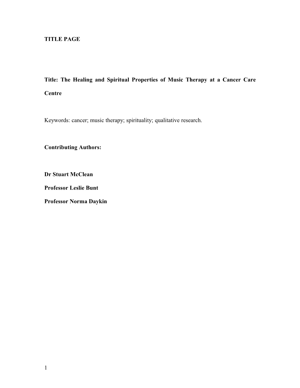 First Draft: the Healing Properties of Music Therapy at a Cancer Care Centre