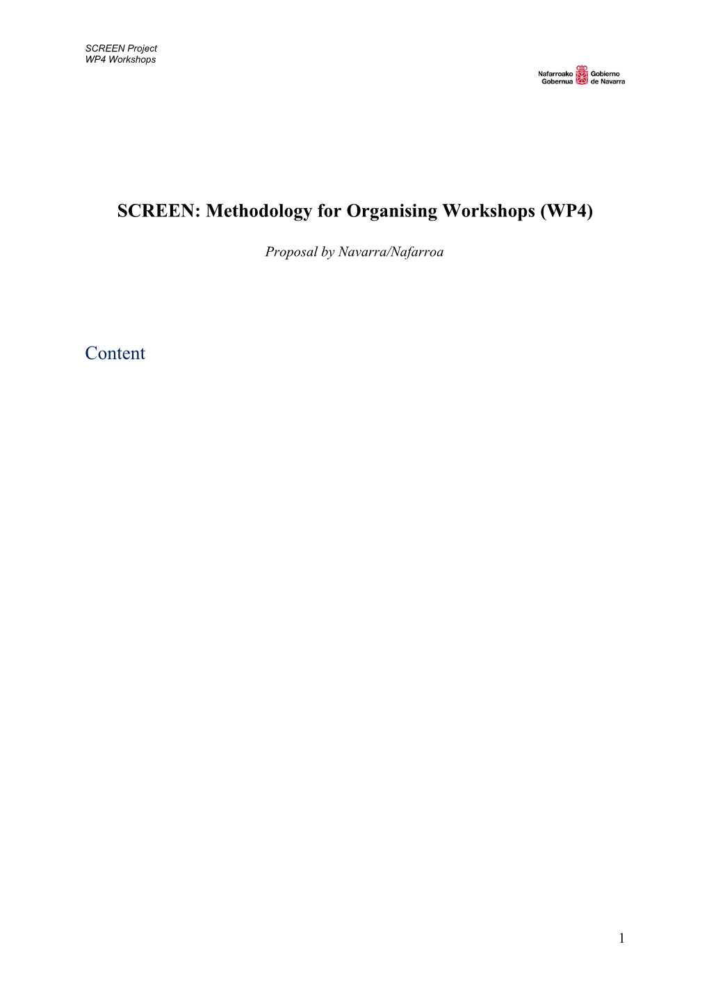 SCREEN: Methodology for Organising Workshops (WP4)