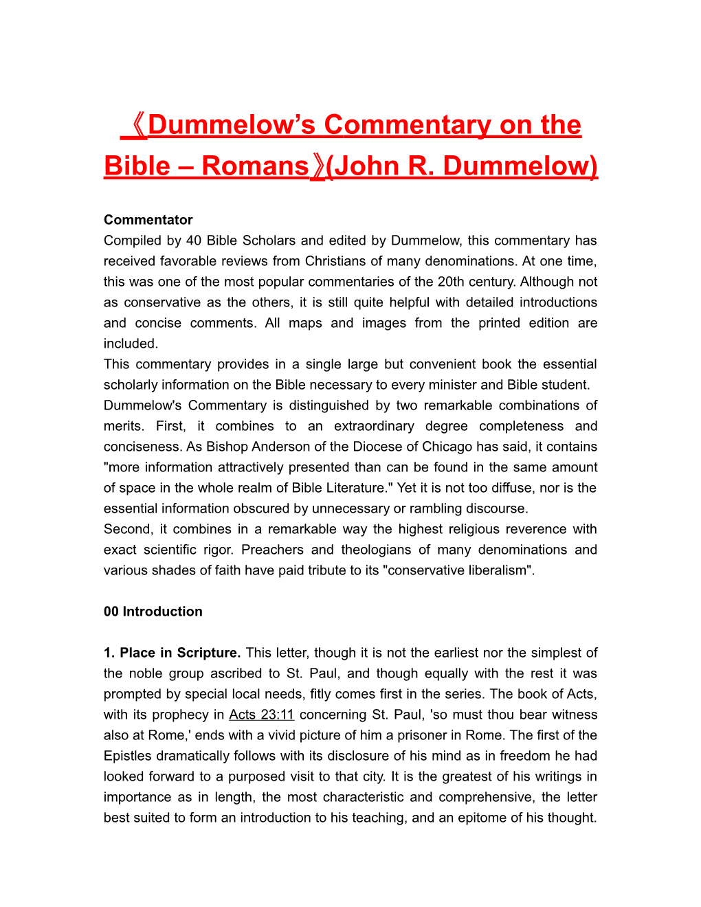 Dummelow Scommentaryon the Bible Romans (John R. Dummelow)