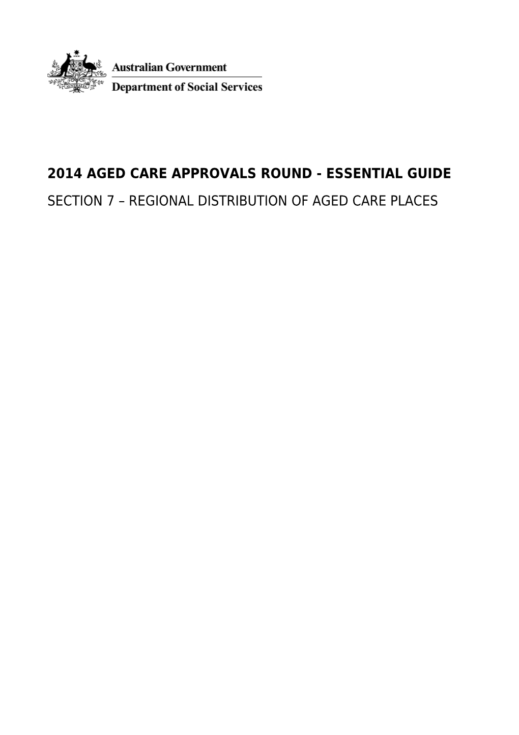 2014 Aged Care Approvals Round - Essential Guide