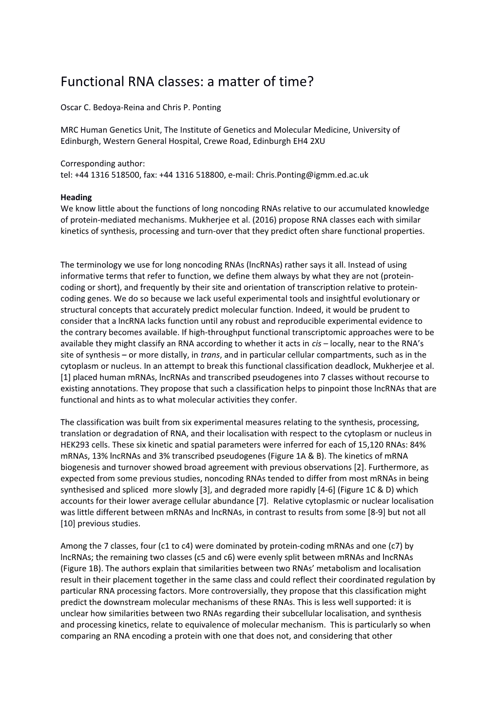 Functional RNA Classes: a Matter of Time?