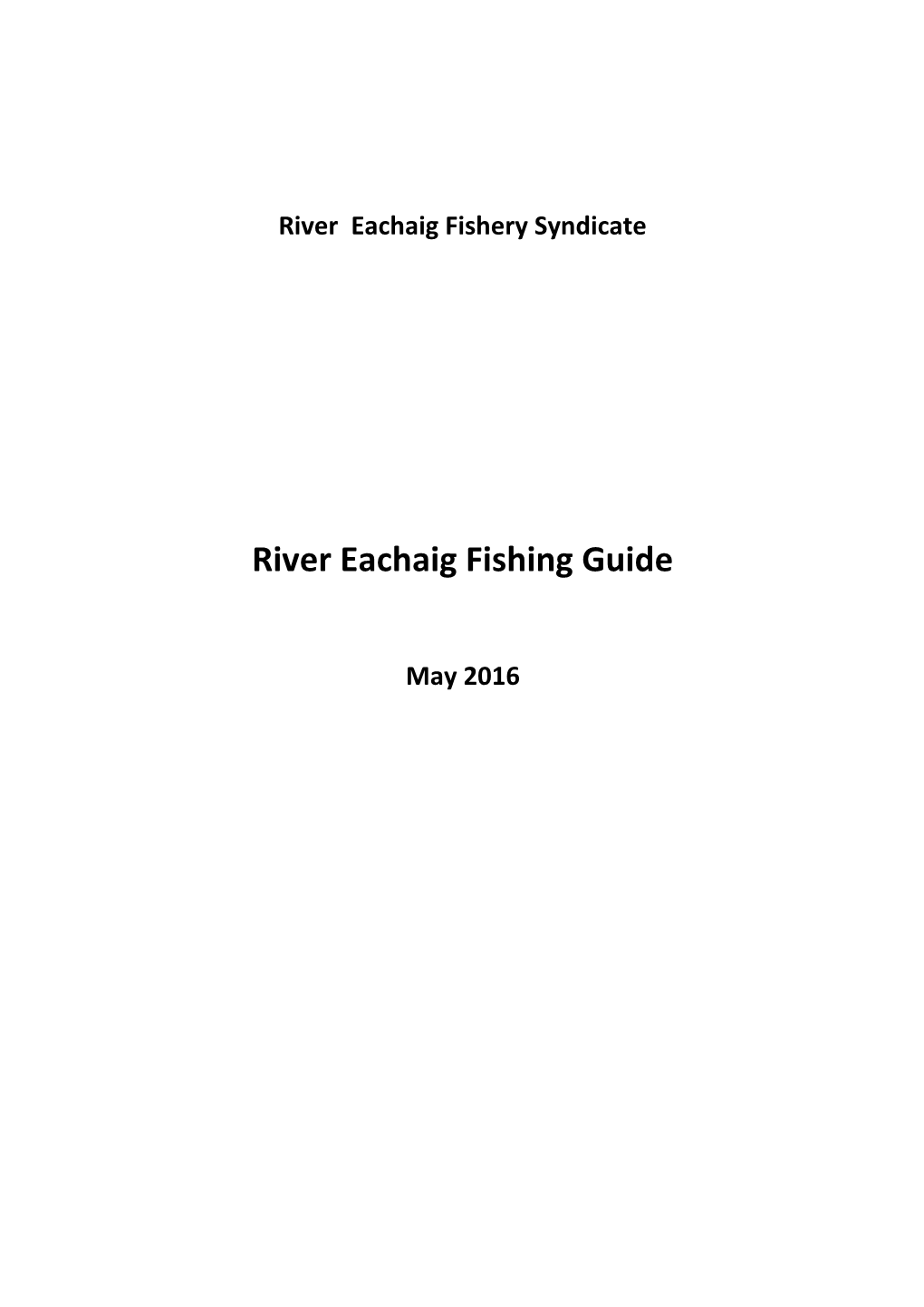 River Eachaig Fishery Syndicate