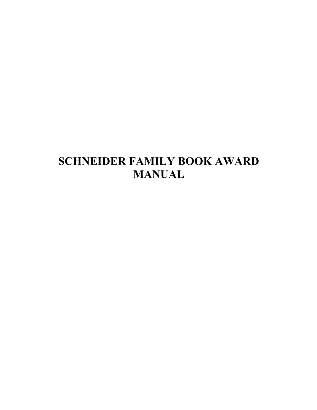 Schneider Family Book Award Manual