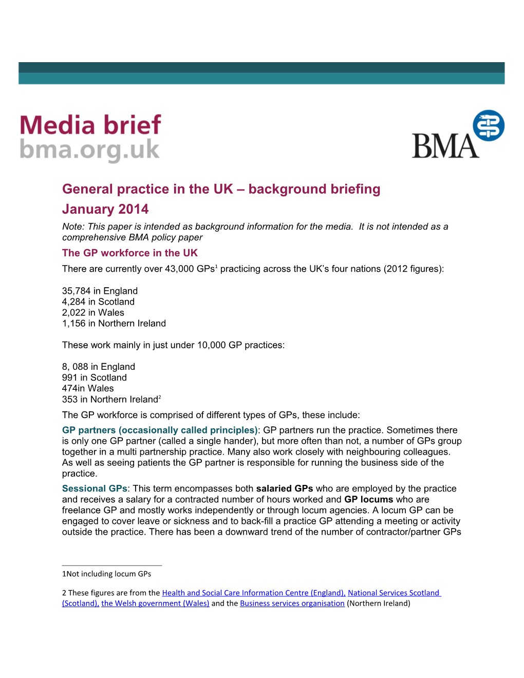 General Practice in the UK Background Briefing