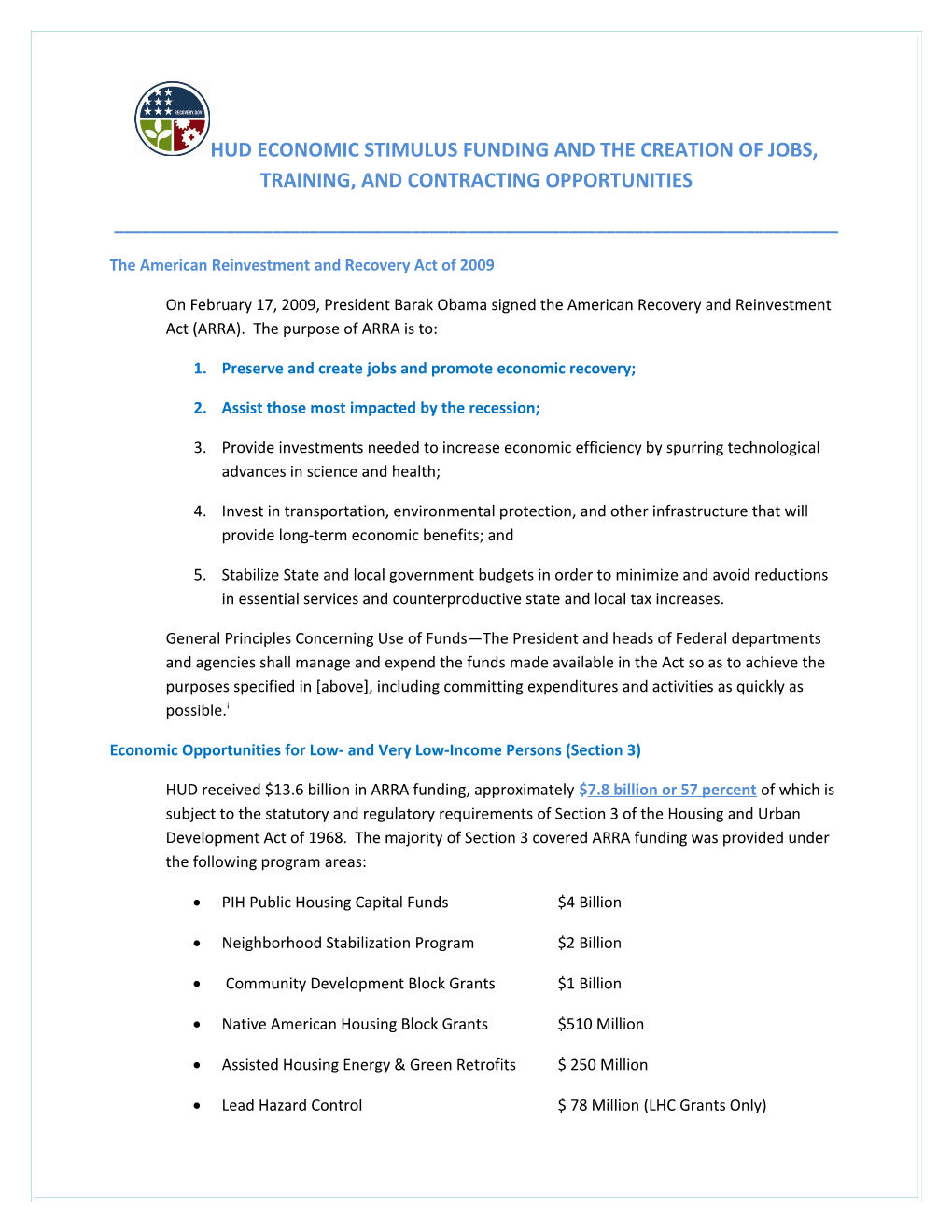 Hud Economic Stimulus Funding and the Creation of Jobs, Training, and Contracting Opportunities