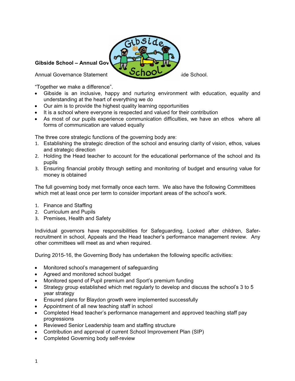 Gibside School Annual Governance Statement 2015-16