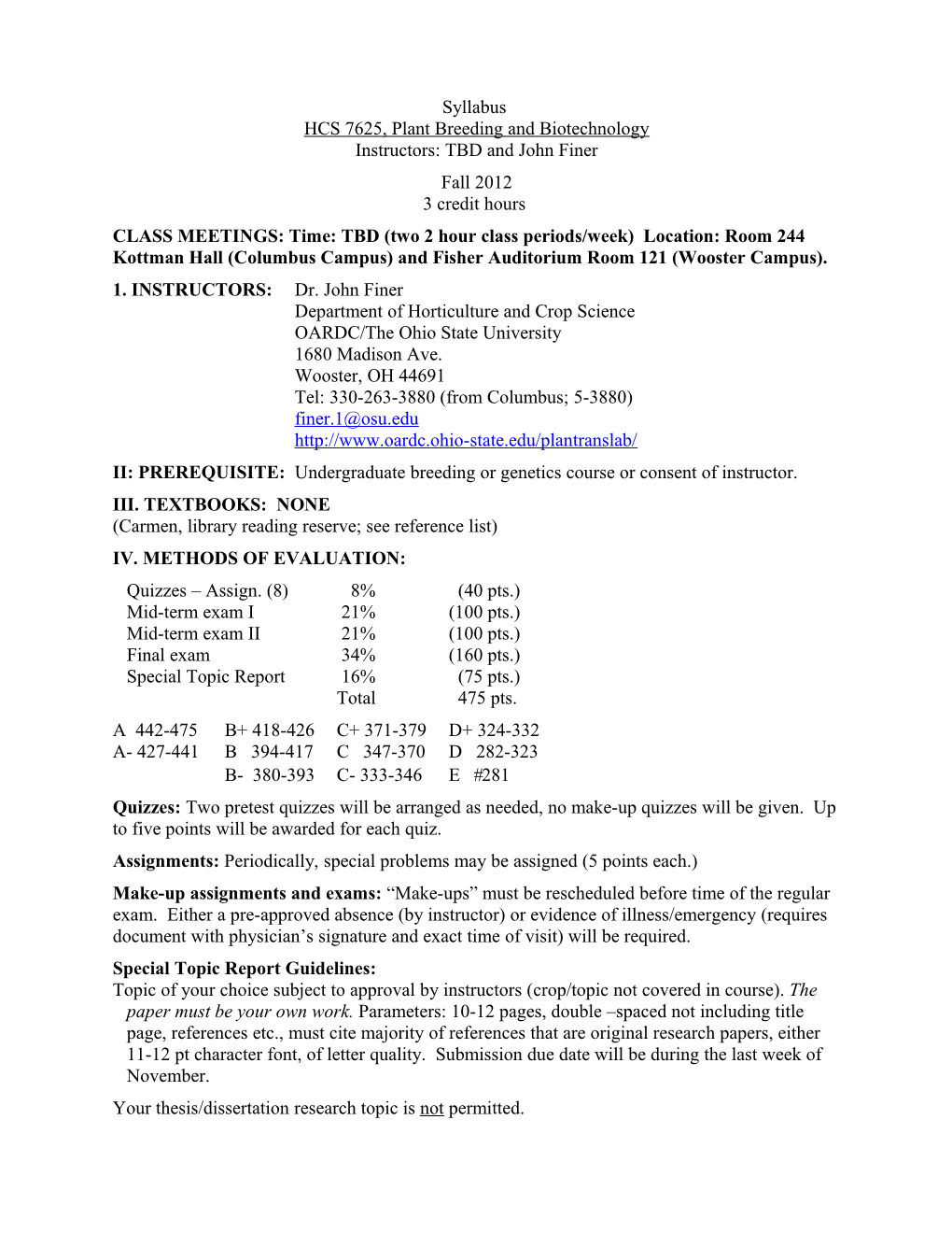 Syllabus H&CS 625 Spring Quarter 2009