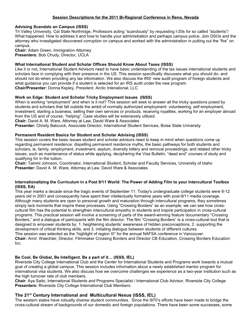 Session Descriptions for the 2011 Bi-Regional Conference in Reno, Nevada