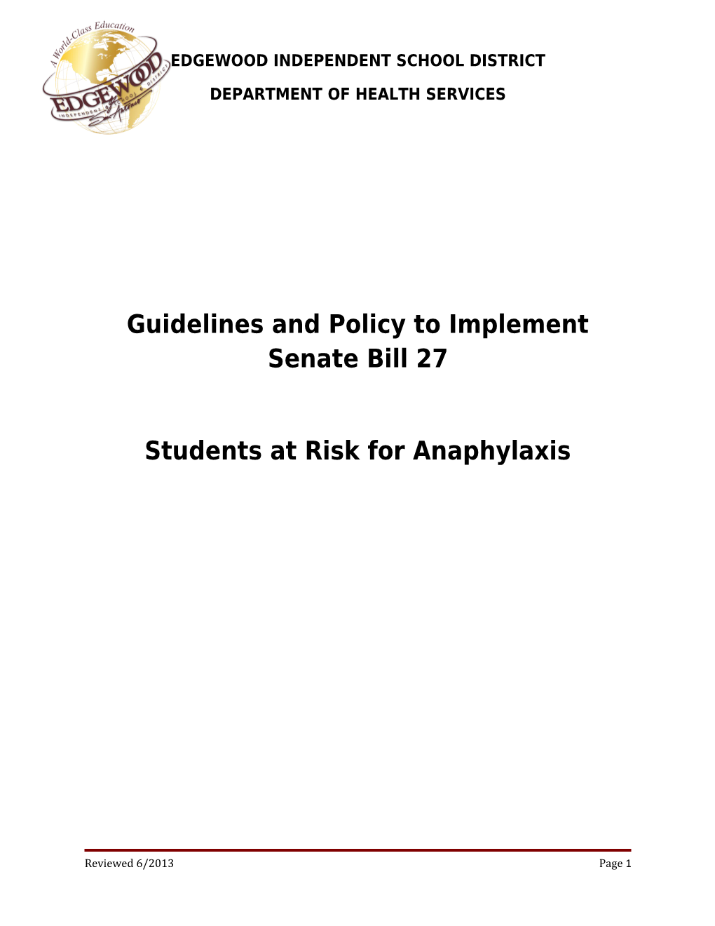 Guidelines and Policy to Implement Senate Bill 27