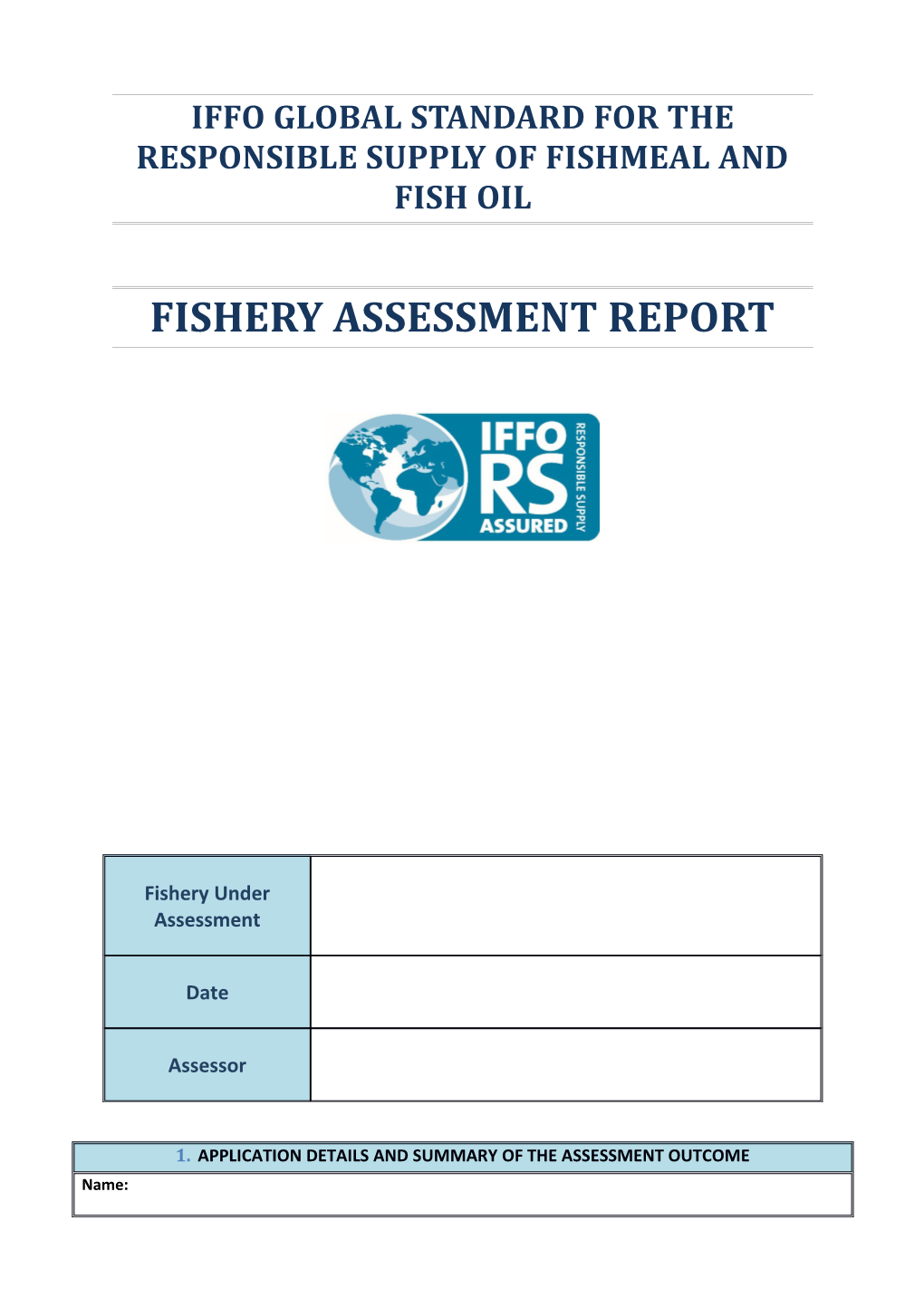 Iffo Global Standard for the Responsible Supply of Fishmeal and Fish Oil