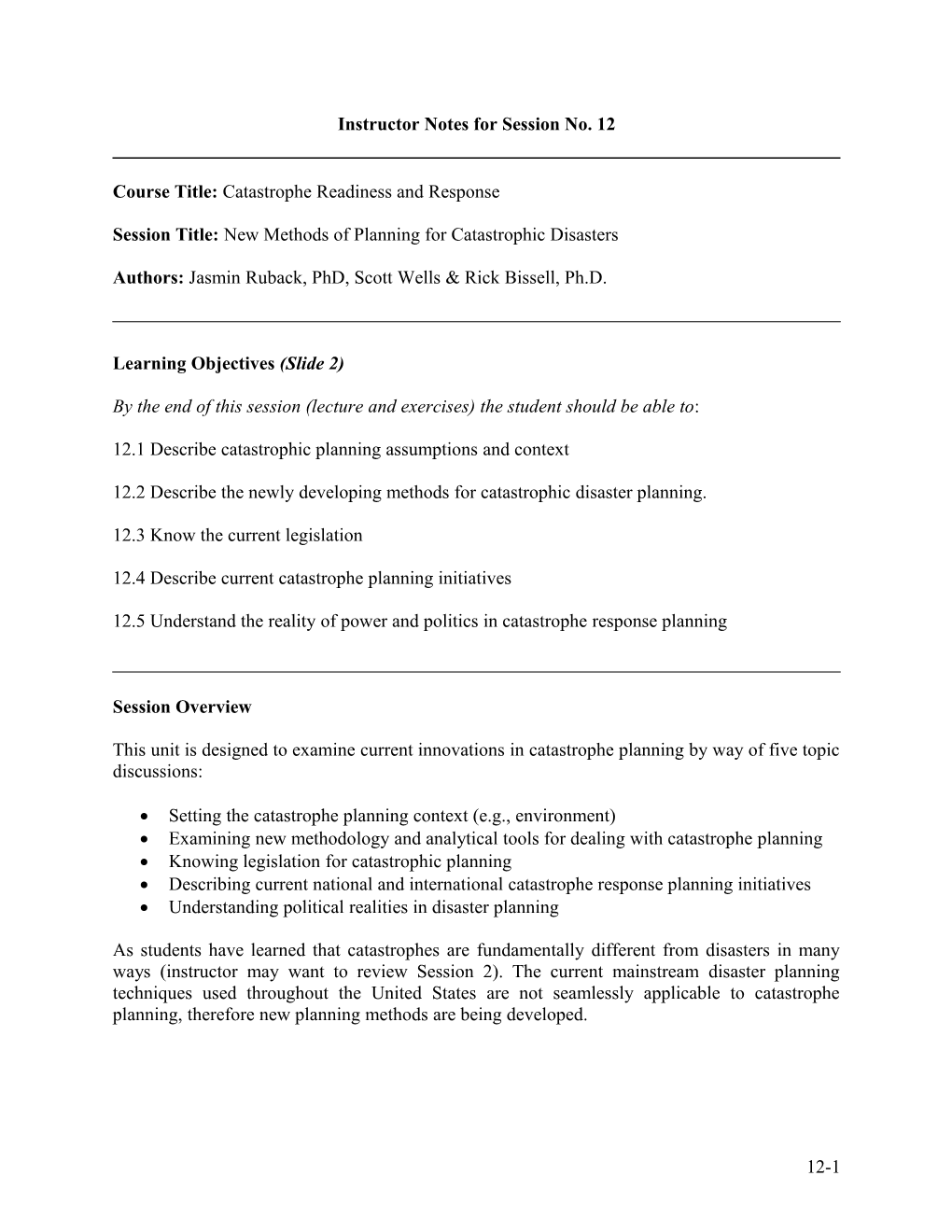 Workplan Overview: New Methods of Preparedness for Catastrophic Disasters