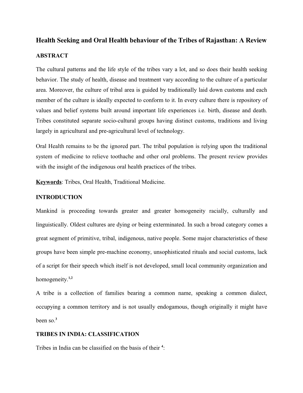 Health Seeking and Oral Health Behaviour of the Tribes of Rajasthan: a Review