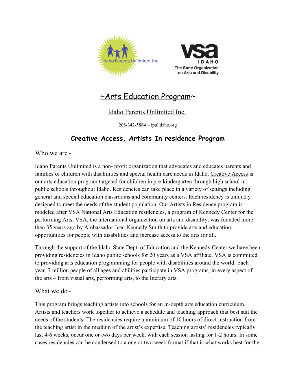Creative Access, Artists in Residence Program