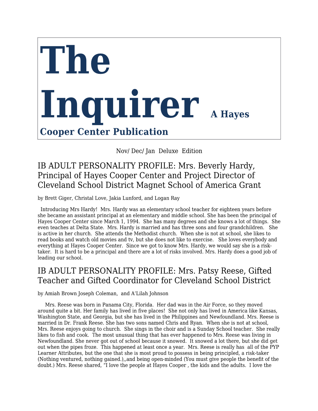The Inquirera Hayes Coopercenter Publication