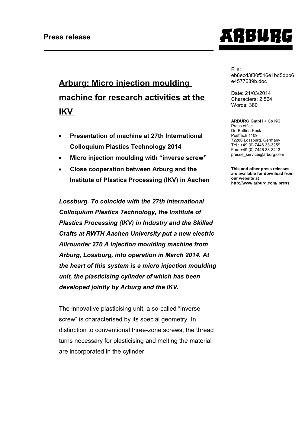 Arburg:Micro Injection Moulding Machine for Research Activities at the IKV