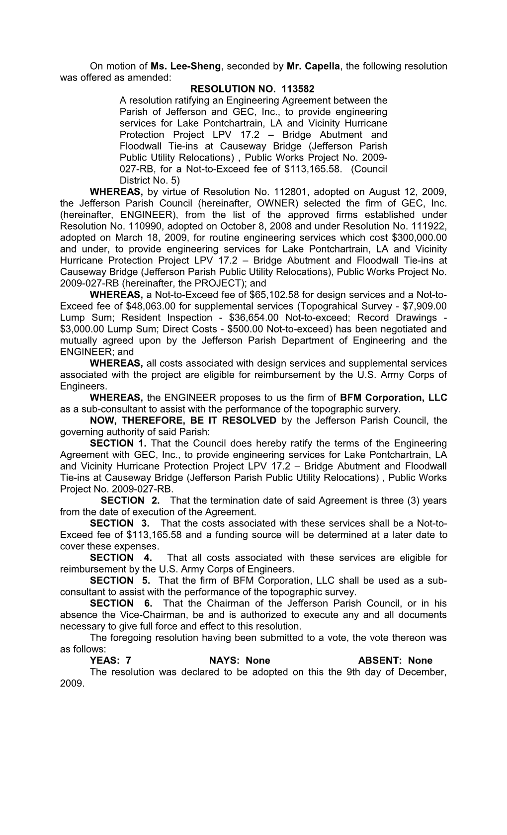 On Motion of Ms. Lee-Sheng, Seconded by Mr. Capella , the Following Resolution Was Offered