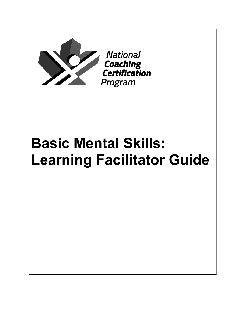 Basic Mental Skills: Learning Facilitator Guide