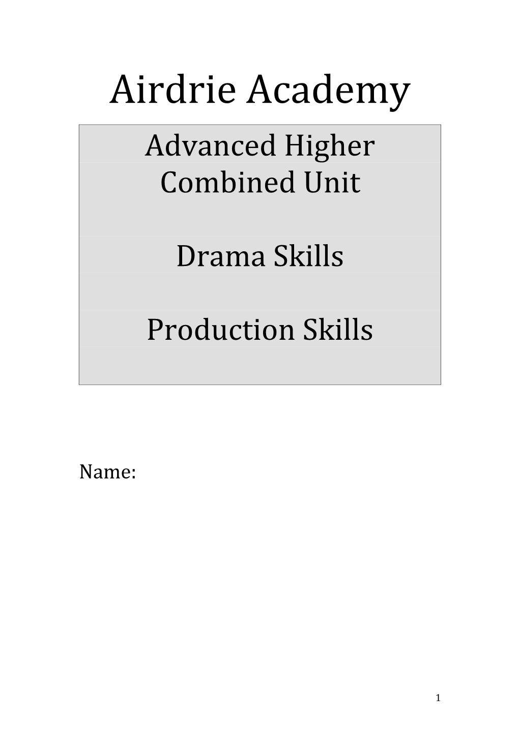 Combined Approach Drama Skills and Production Skills
