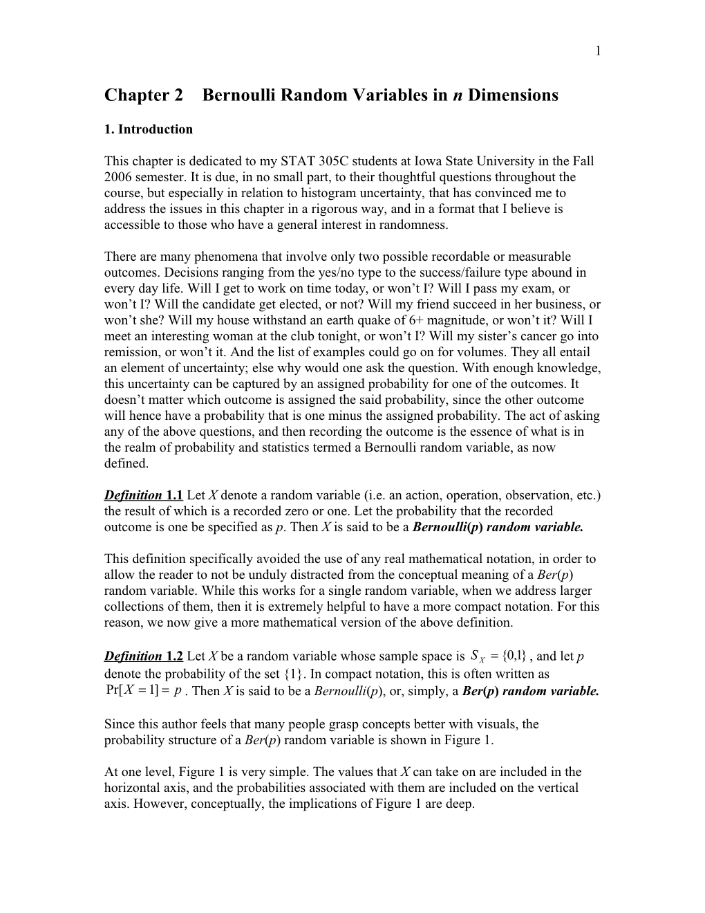 Bernoulli Random Variables in N Dimensions