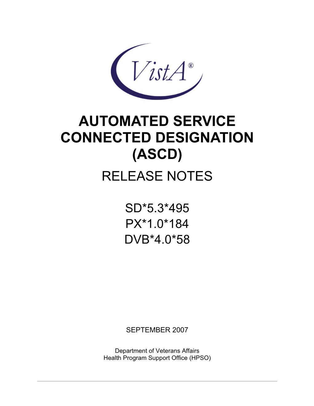 Automated Service Connected Designation (ASCD)
