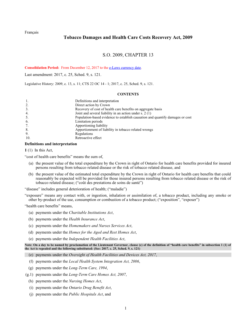 Tobacco Damages and Health Care Costs Recovery Act, 2009, S.O. 2009, C. 13