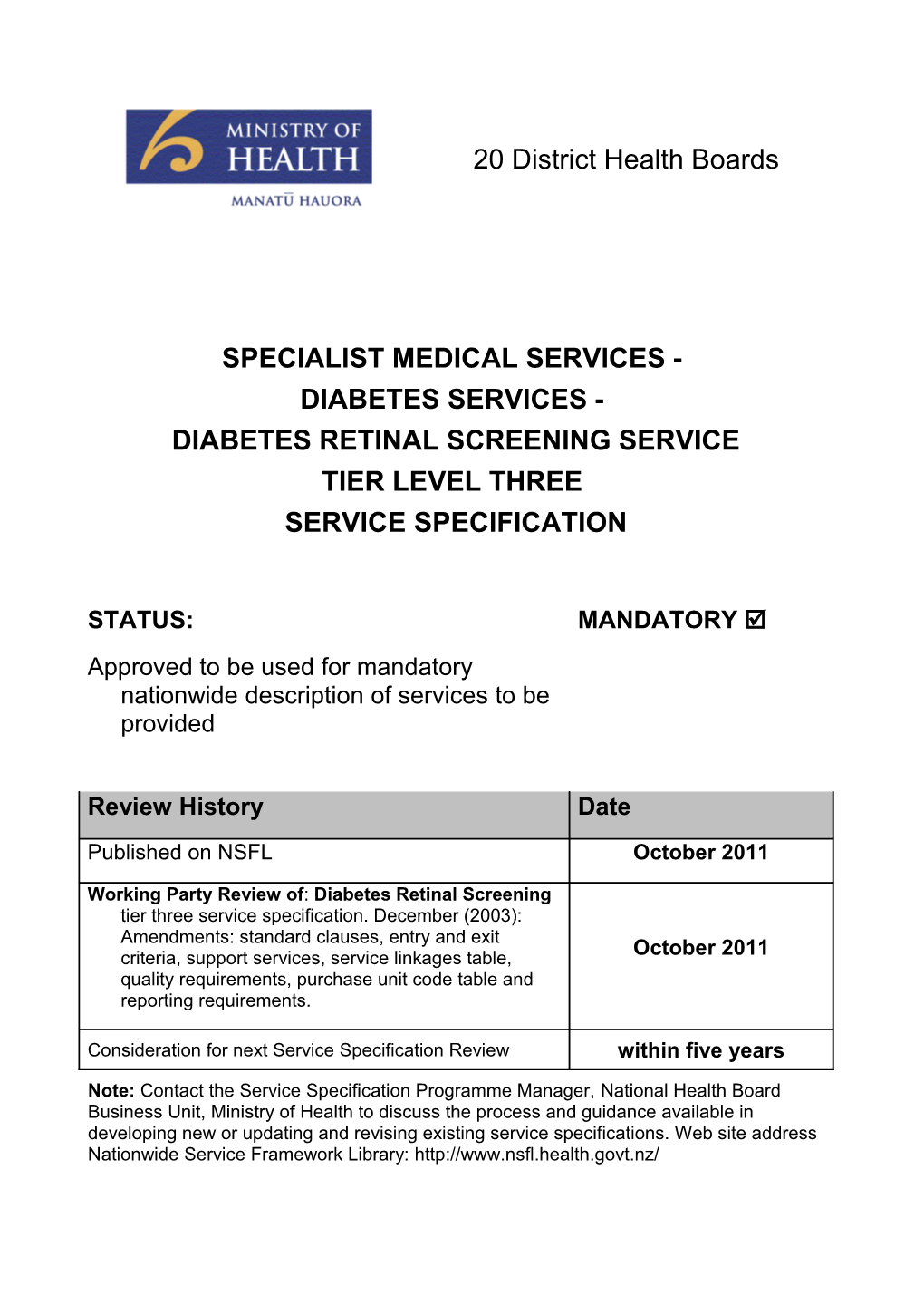 Diabetes RETINAL SCREENING SERVICE