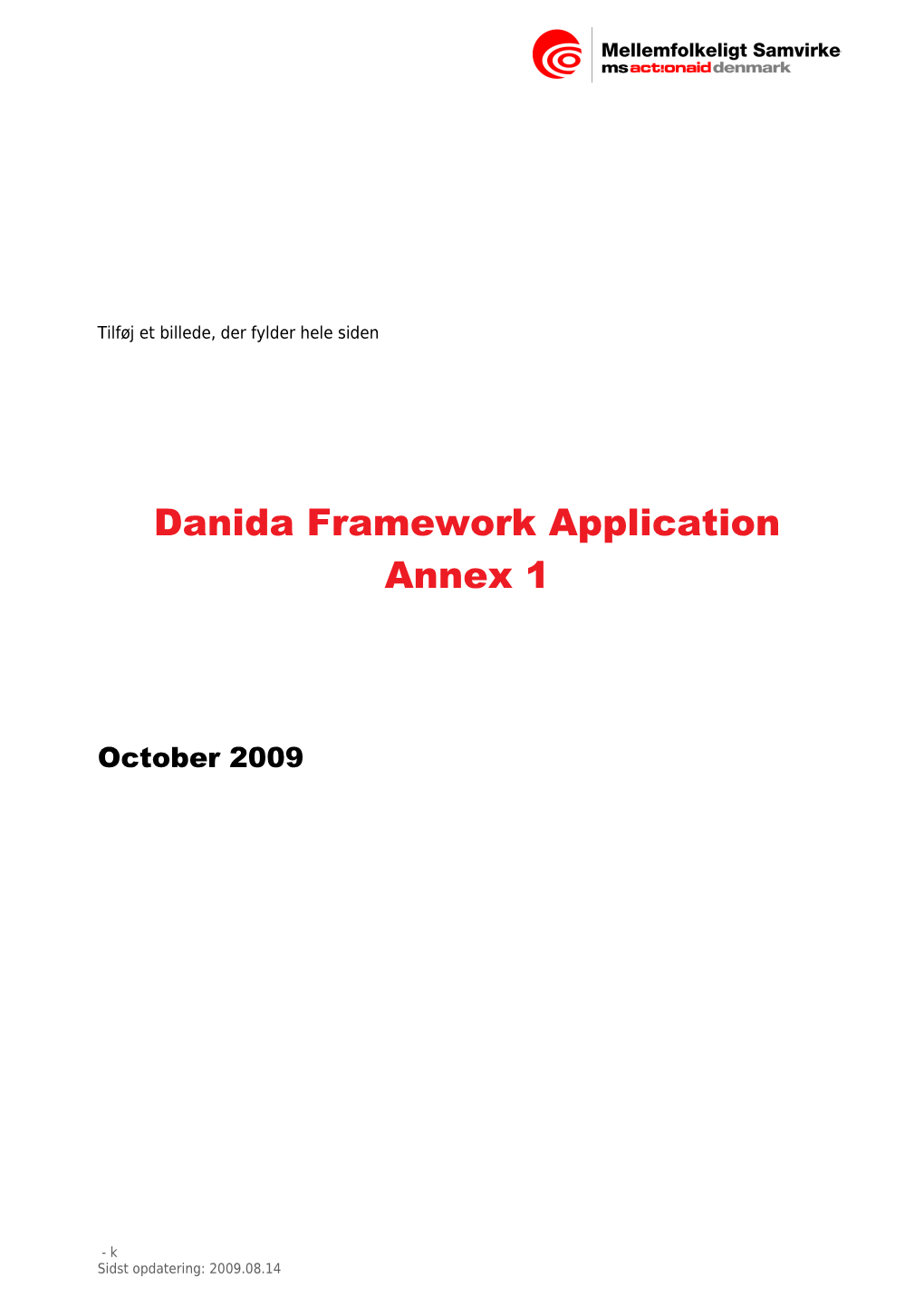 Danida Framework Application Annex 1