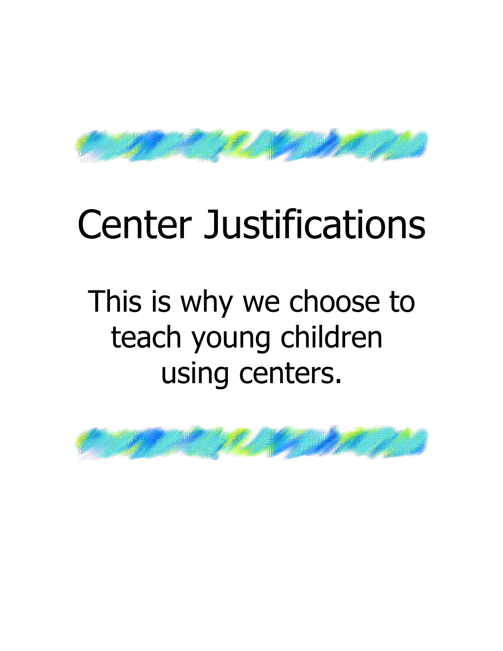Center Justifications