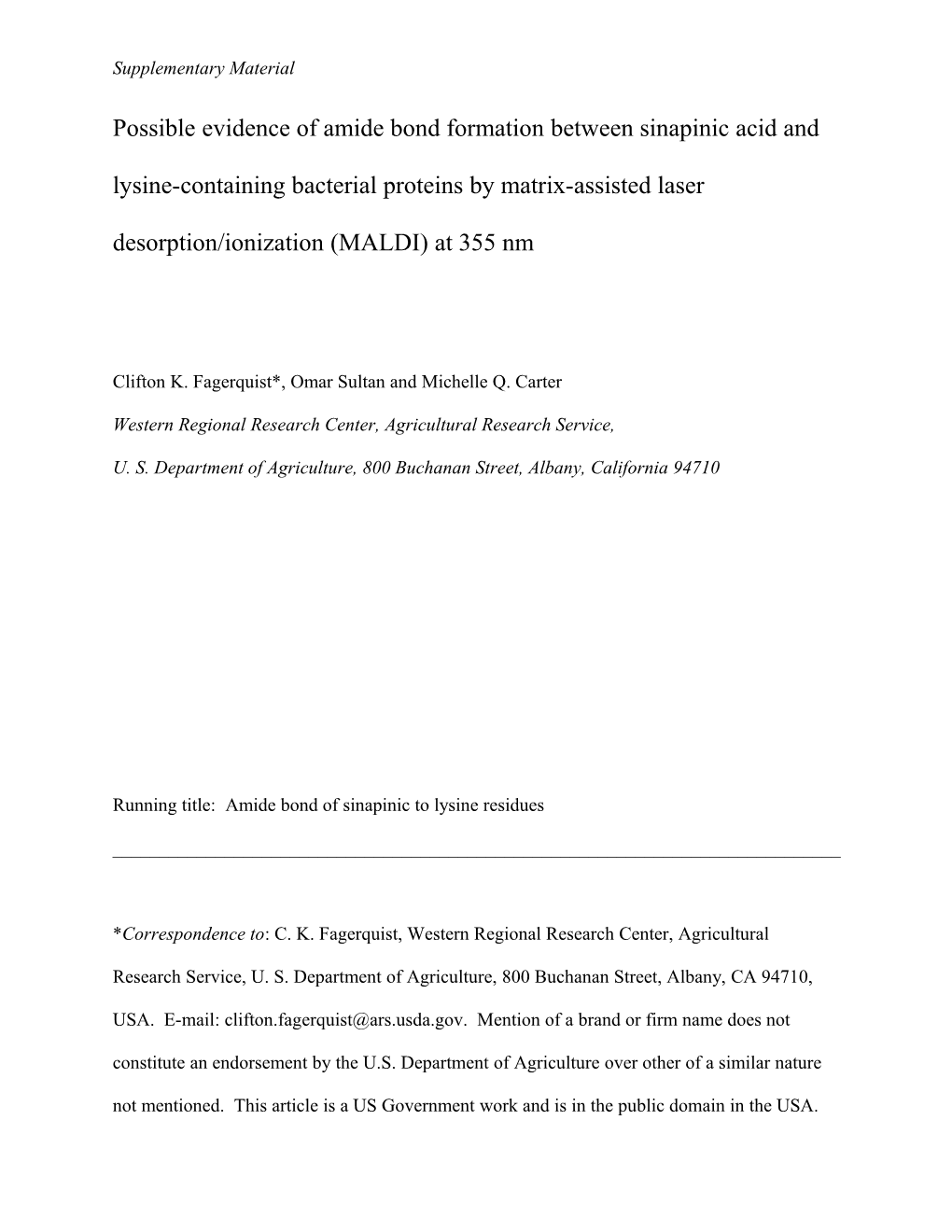 Formation of Ammonium Carboxylate Between Sinapinic Acid and Lysine-Containing Proteins