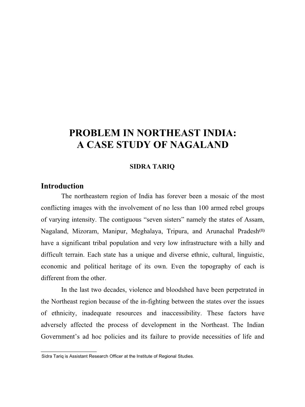 Problem in Northeast India: a Case Study of Nagaland