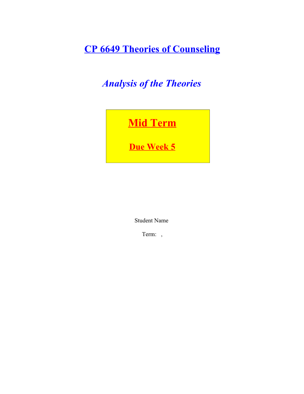 CP 6649 Theories of Counseling