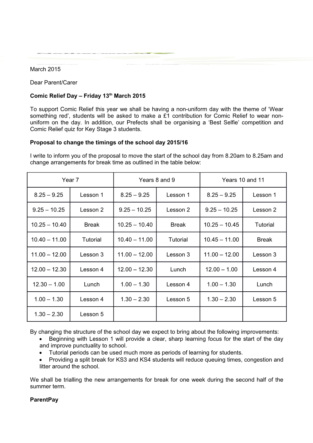 Proposal to Change the Timings of the School Day 2015/16