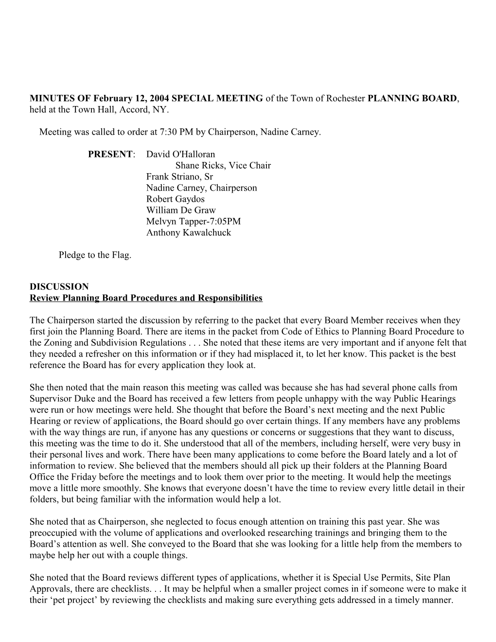 MINUTES of February 12, 2004 SPECIAL MEETING of the Town of Rochester PLANNING BOARD, Held