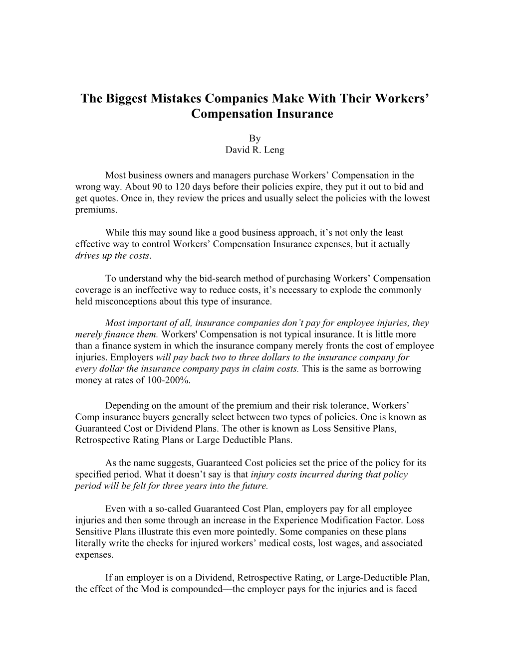 The Biggest Mistakes Companies Make with Their Workers Compensation Insurance
