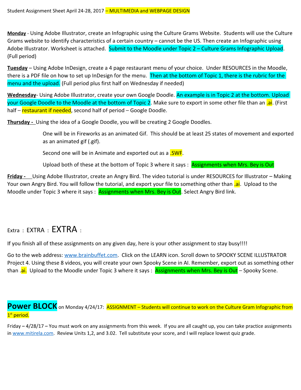 Student Assignment Sheet April 24-28, 2017 MULTIMEDIA and WEBPAGE DESIGN