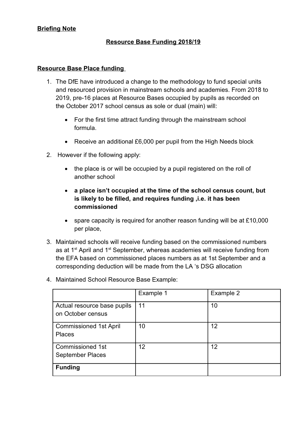 Resource Base Place Funding