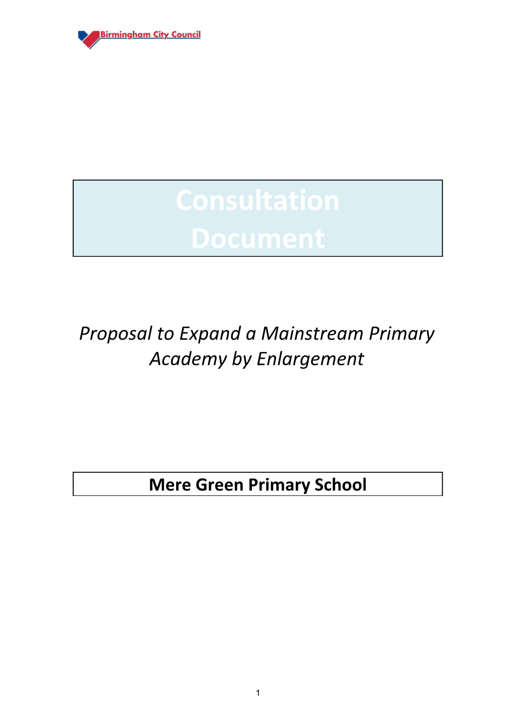 Proposal to Expand a Mainstream Primary Academy by Enlargement