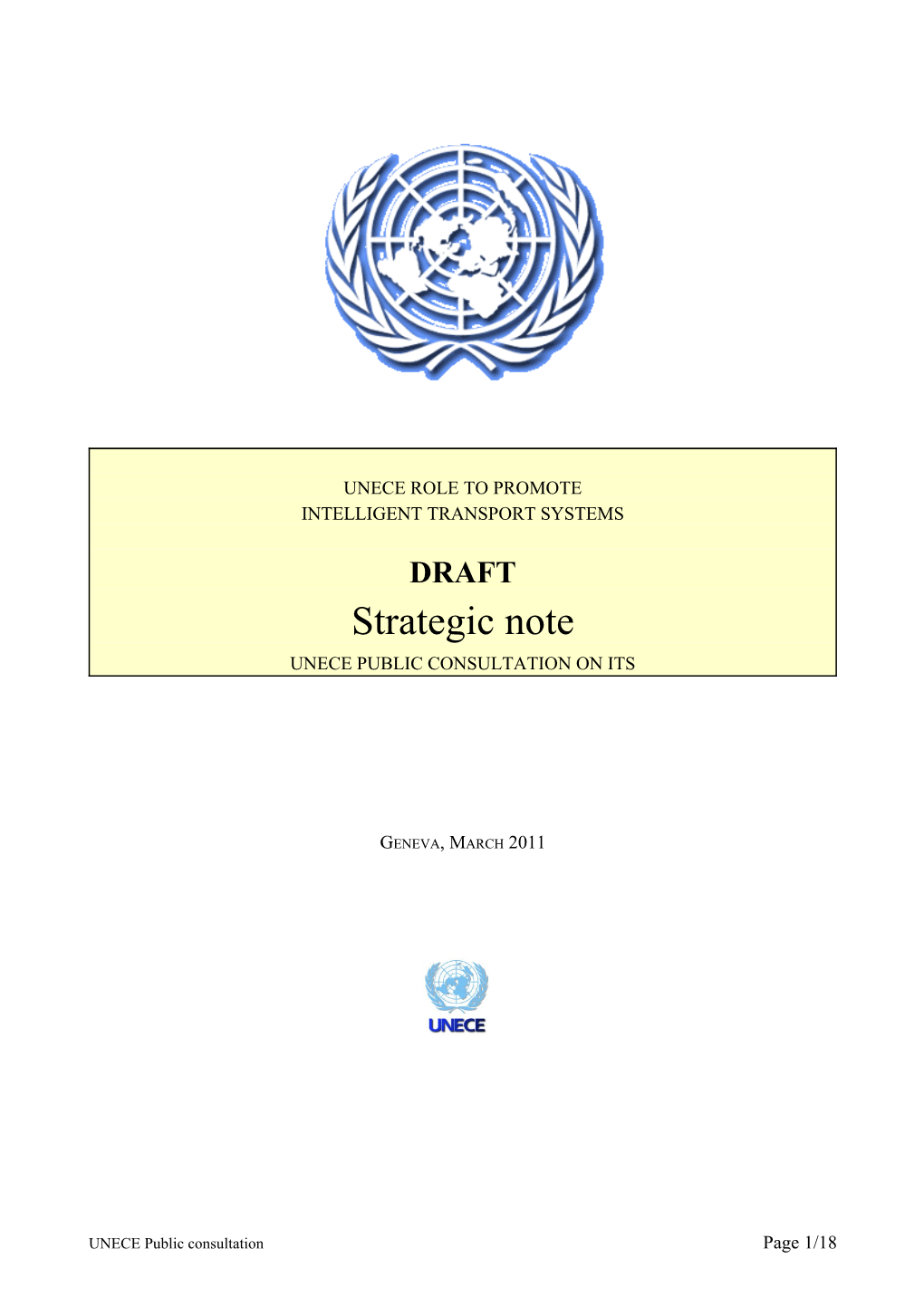 Put Here a Letter from Unece Launching the Public Enquiry Concerning the Roadmap On