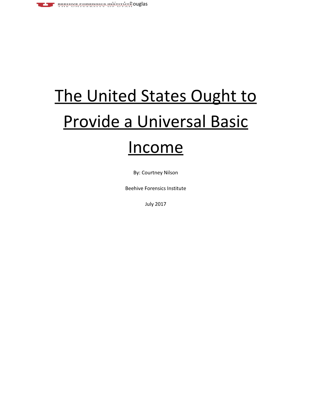 The United States Ought to Provide a Universal Basic Income