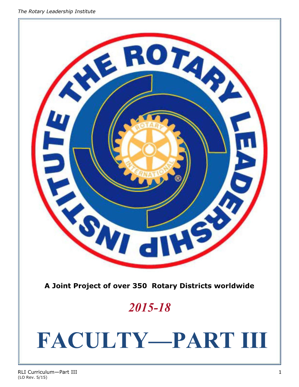 A Joint Project of Over 350 Rotary Districts Worldwide