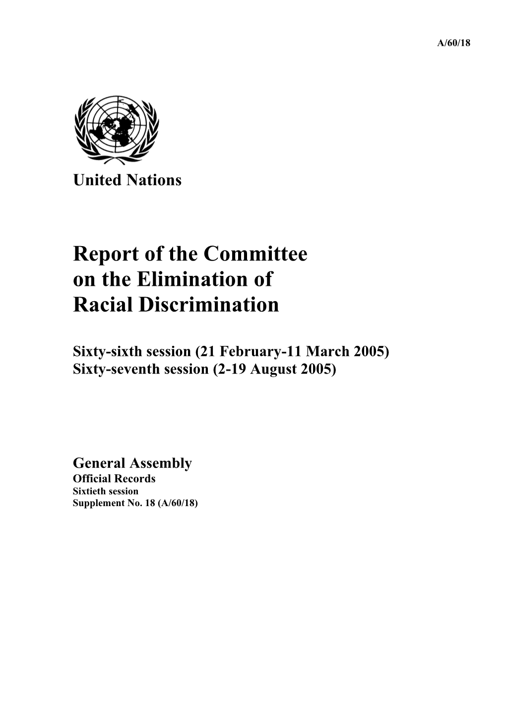 Report of the Committee on the Elimination of Racial Discrimination