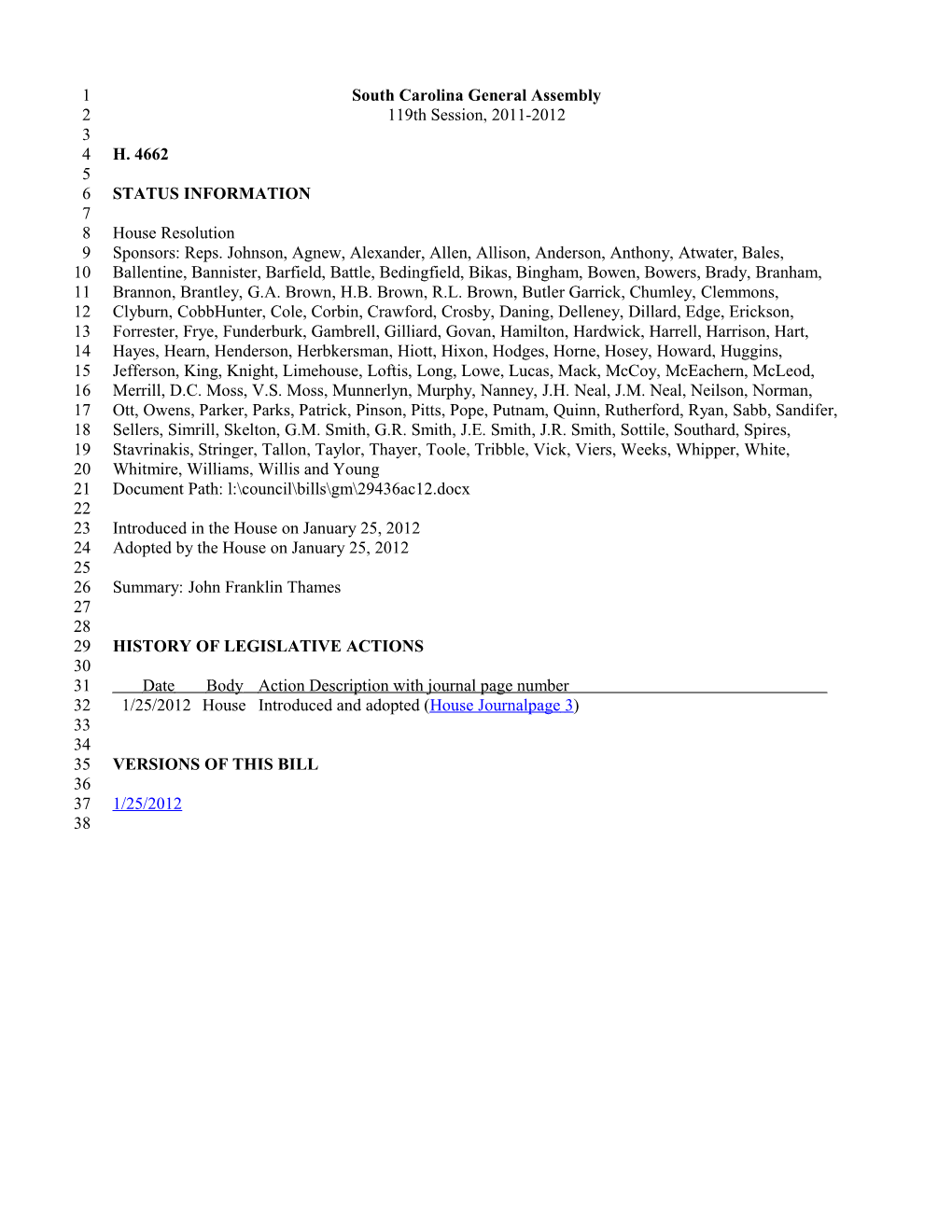 2011-2012 Bill 4662: John Franklin Thames - South Carolina Legislature Online