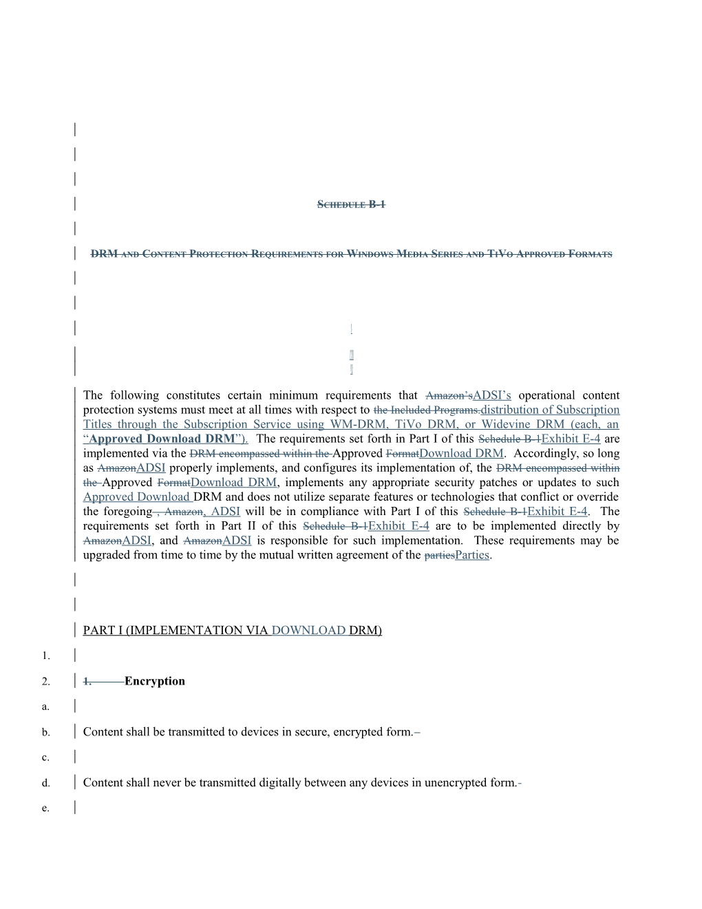 DRM and Content Protection Requirements for Windows Media Series and Tivo Approved Formats