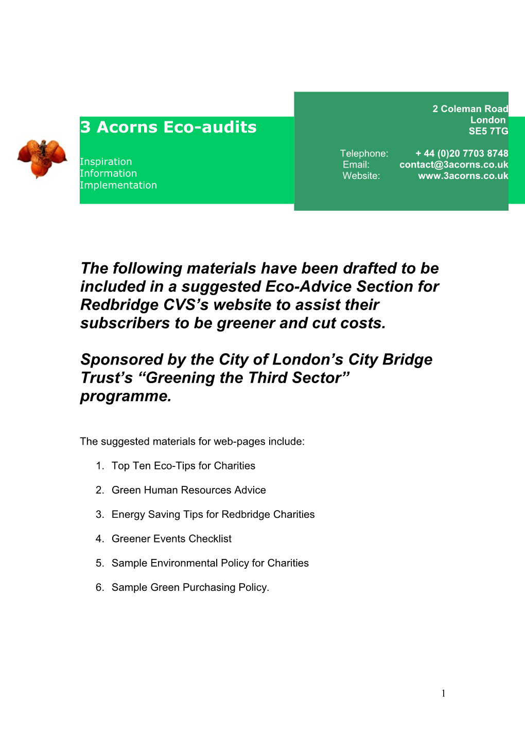 Sponsored by the City of London S City Bridge Trust S Greening the Third Sector Programme