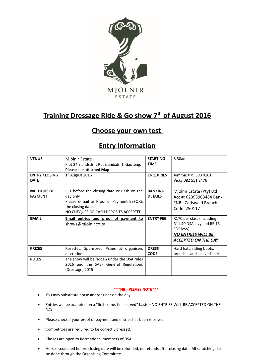 Training Dressage Ride & Goshow 7Th of August 2016