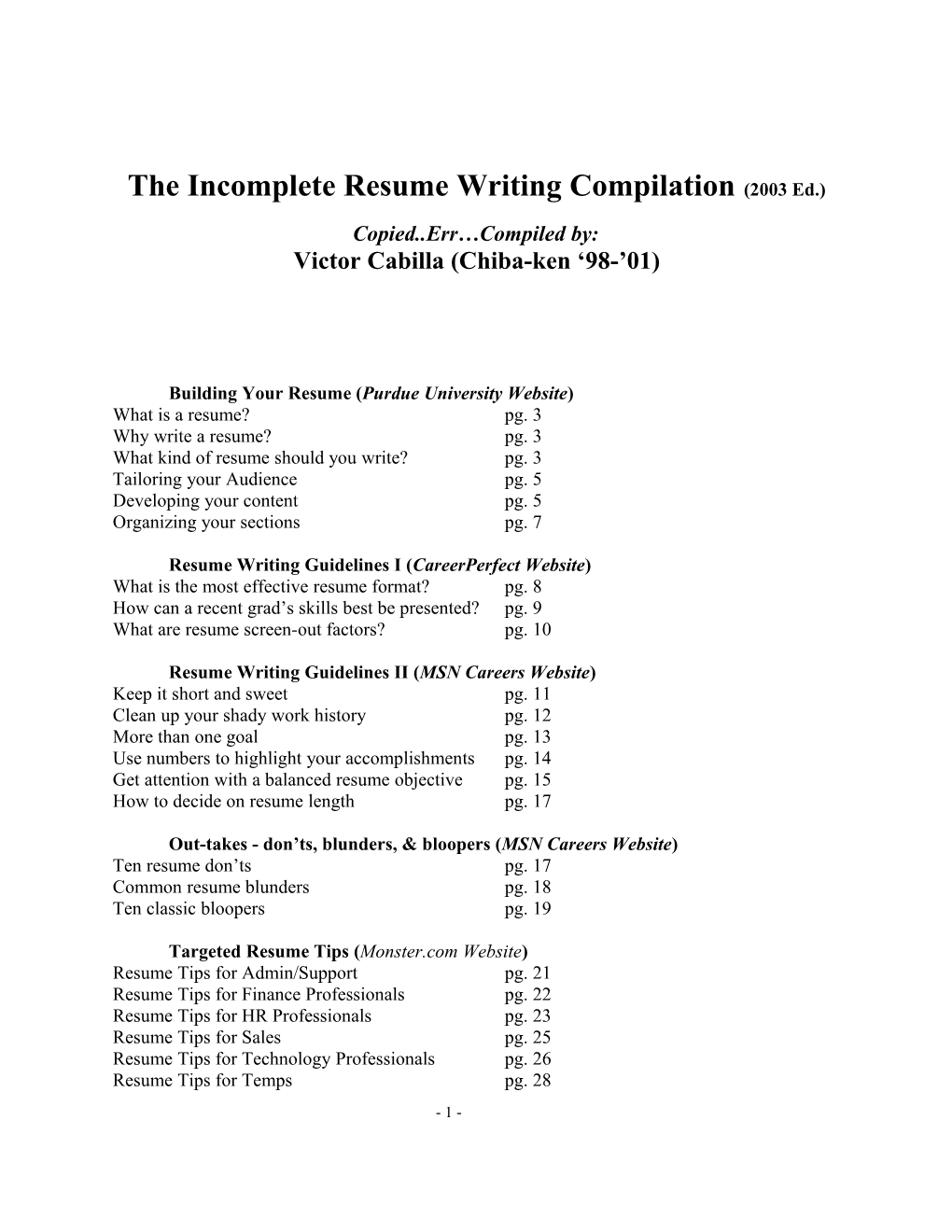 The Incomplete Resume Writing Compilation (2003 Ed.)
