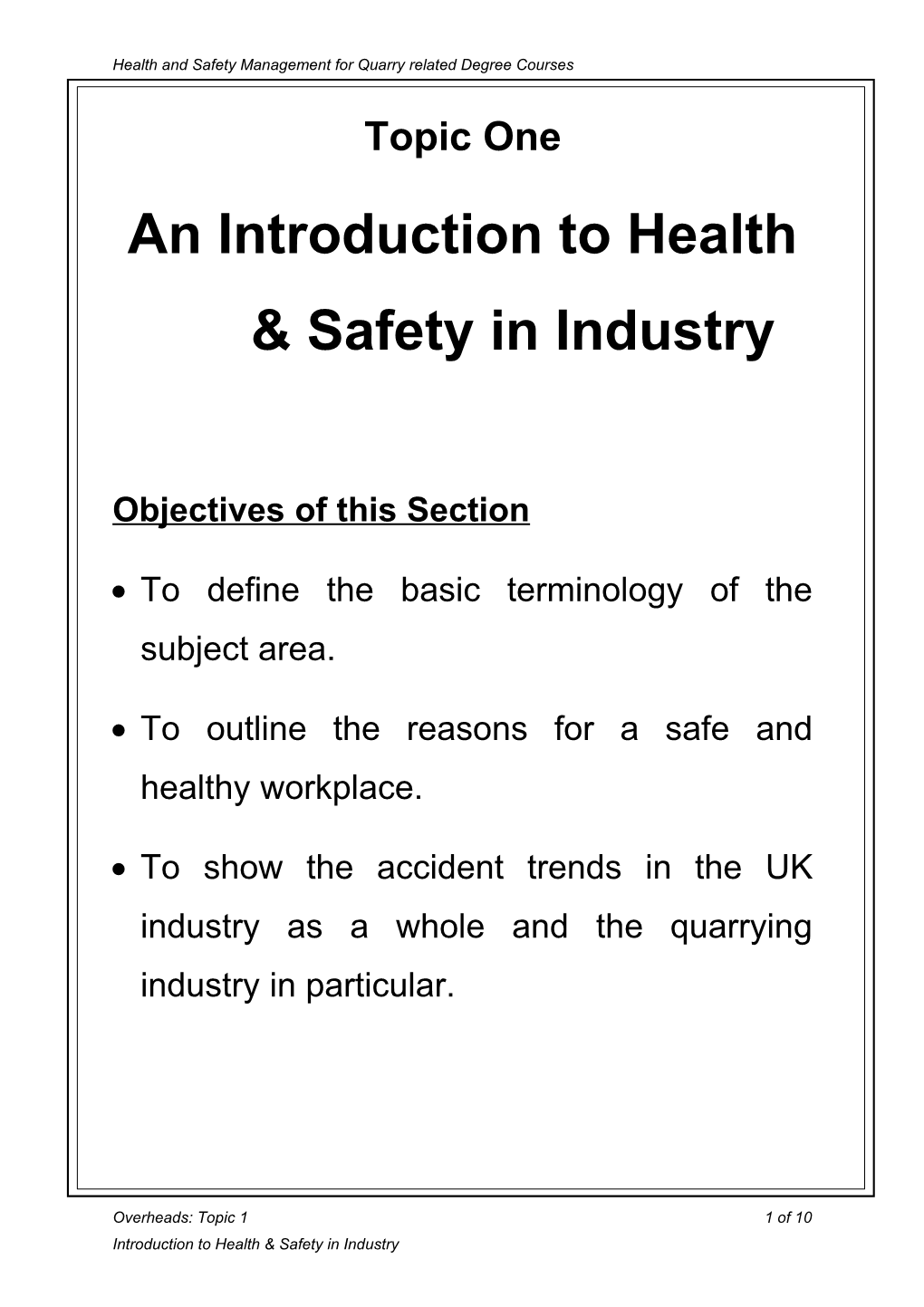 Module: Health and Safety for Quarrying Undergraduates