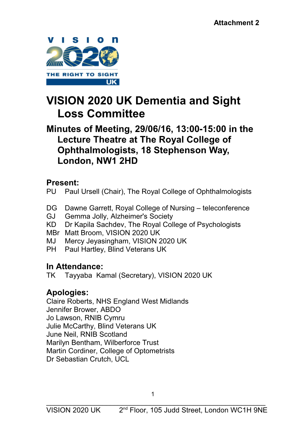 VISION 2020 UK Dementia and Sight Loss Committee